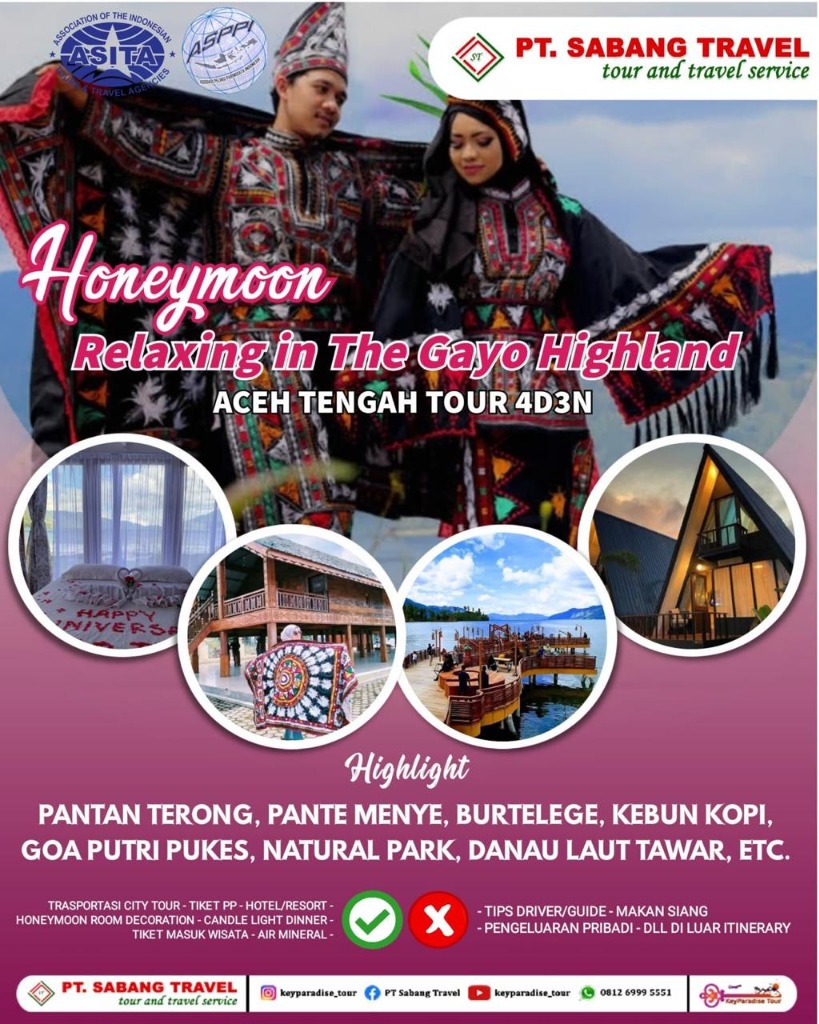 Honeymoon Relaxing in The Gayo Highland (Aceh Tengah 4D3N)